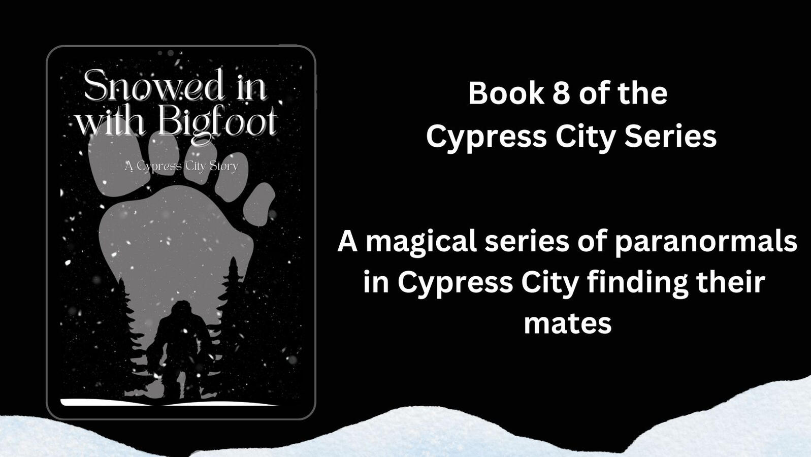 A magical series of paranormals in Cypress City finding their mates, book 8 of Cypress City series